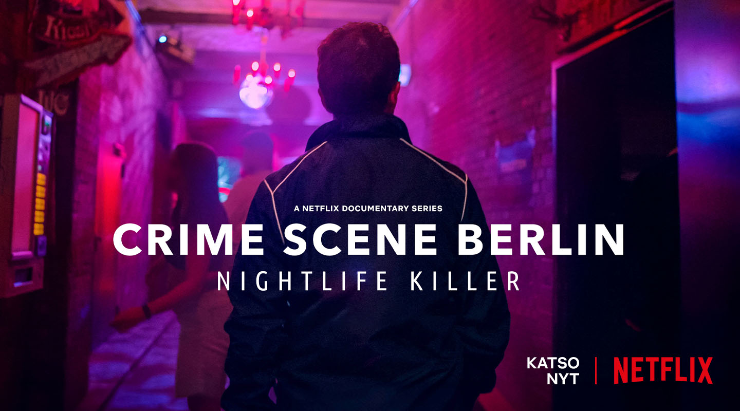 Crime Scene Berlin: Nightlife Killer Netflix-suoratoistopalvelussa
