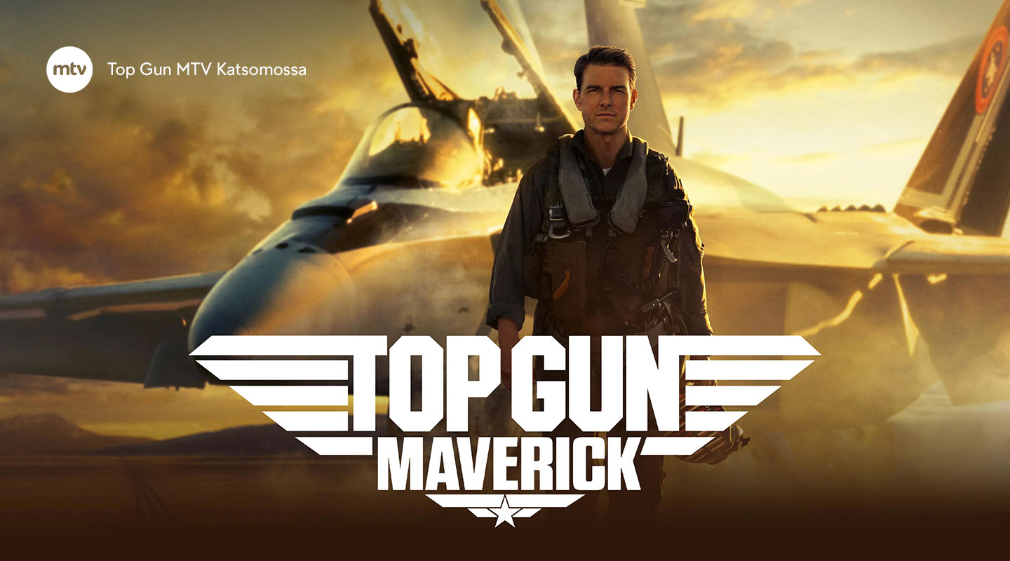 Top Gun: Maverick MTV Katsomossa