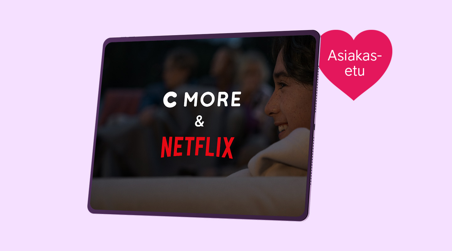 C More + Netflix