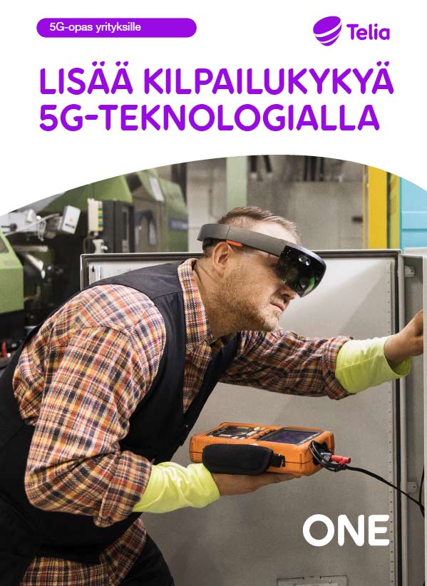 5G-opas Lisää kilpailukykyä 5G-teknologialla