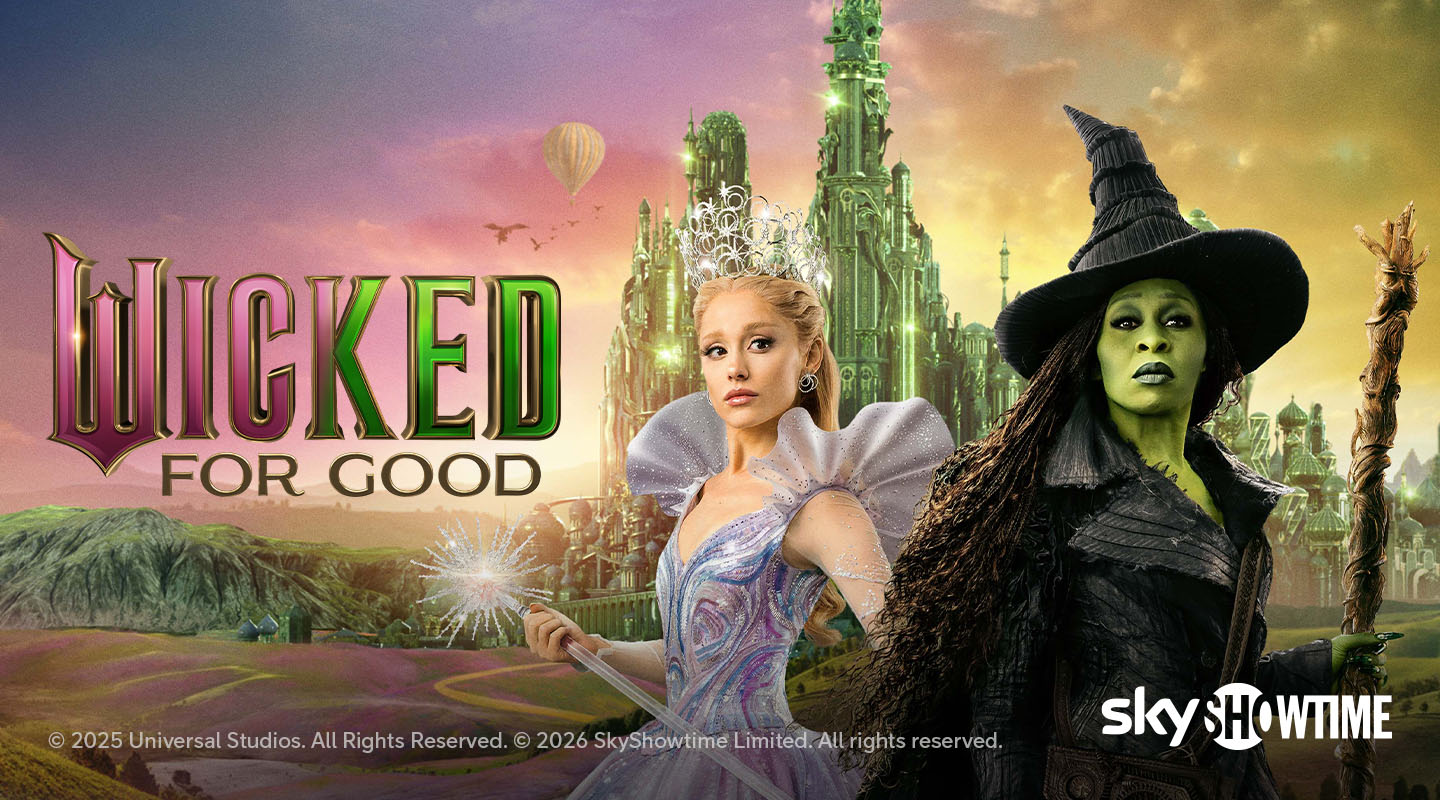 Wicked: For Good SkyShowtime-suoratoistopalvelussa